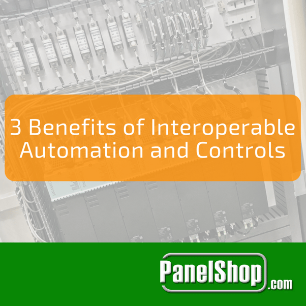 3 Benefits of Interoperable Automation and Controls